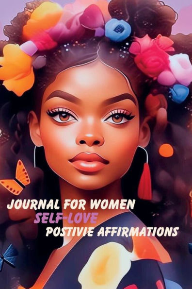Self Love/Journal for Women/Positive Affirmations
