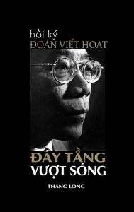 Title: hoi ky DOAN VIET HOAT, Author: VIET HOAT DOAN