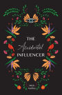 The Accidental Influencer