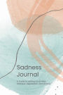 Sadness Journal