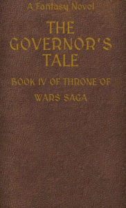 Title: The Governor's Tale, Author: F. H. Gramac