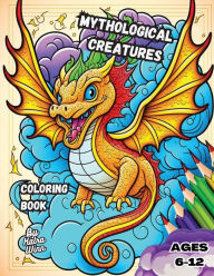 Title: Mythilogical Creatures Coloring Book, Author: Karla Winn