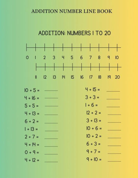 NUMBER LINE BOOK: A FUN AND INTERACTIVE WAY TO LEARN ADDITION AND SUBTRACTION WITH NUMBER LINES.