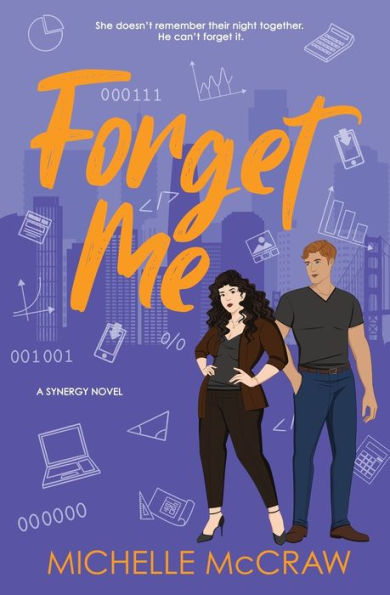 Forget Me: A Fake-Dating Workplace Standalone Romantic Comedy