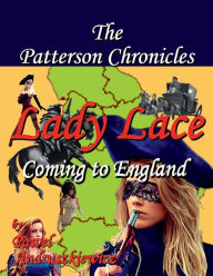 Title: Lady Lace: Coming to England, Author: Pawel Andruszkiewicz