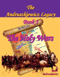 Title: The Holy Wars, Author: Pawel Andruszkiewicz