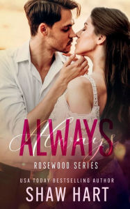 Title: Always, Author: Shaw Hart