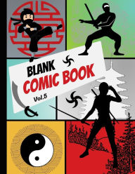 Title: Blank Comic Book (Vol.5): Create Your Own Comic Strip, Activity Notebook, Author: N. Jordan