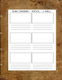 BLANK STORYBOARD 6 PANELS VERTICAL: 8.5x11 Sketchbook : 200 pages