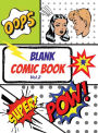 Blank Comic Book (Vol.2): Create Your Own Comic Strip, Activity Notebook