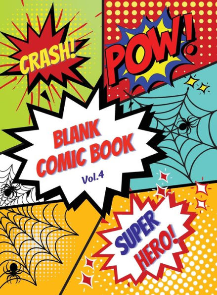 Blank Comic Book (Vol.4): Create Your Own Comic Strip, Activity Notebook