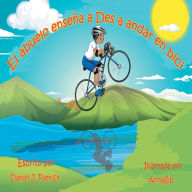 Title: El abuelo enseï¿½a a Des a andar en bici, Author: Anna Sib