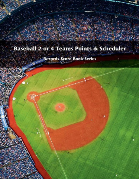 Baseball 2 or 4 Teams Points & Scheduler - Records-Score Book Series