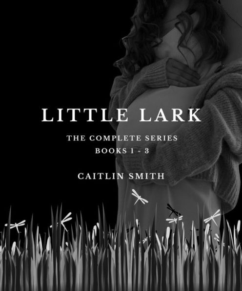 Little Lark- The Complete Series