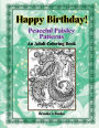 Happy Birthday! Peaceful Paisley Patterns: An Adult Coloring Book for Mindful Meditation