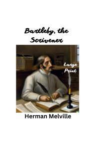 Title: Bartleby, The Scrivener: A Wall Street Story, Author: Mary Duffy