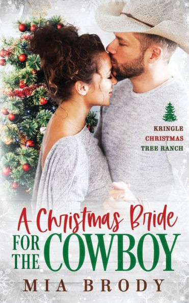 A Christmas Bride for the Cowboy (Kringle Tree Ranch)