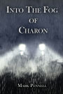 Into The Fog of Charon