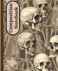 Title: Vintage Anatomy Skulls Composition Notebook: 120 College Ruled Pages, 7.5 x 9.25 Inches Size - Great for Medical Students and Gift Giving, Author: Oliver James Blackburn