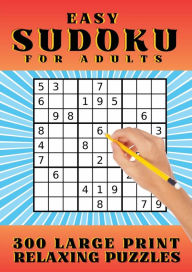 Title: EASY SUDOKU FOR ADULTS: Large Print, Brain Game, Answers Included!, Author: Me Time Mom