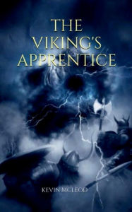 Title: The Viking's Apprentice, Author: Kevin McLeod