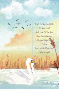 Title: Proverbs 3: 5-6: Trust in the Lord with all your heart:Lined Notebook, Author: Krue Klark