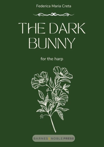 The Dark Bunny: for the harp