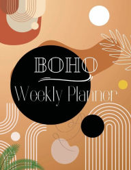 Title: Boho Weekly Planner 52 Weeks Undated +Notes and Checklist, Author: Ieishah M. Diallo