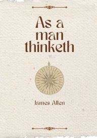 Title: As A Man Thinketh, Author: Anna Back