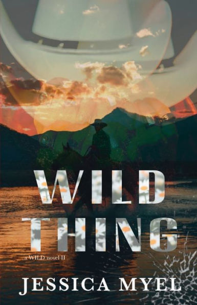 Wild Thing: A Grumpy Sunshine Small Town Romance