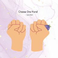 Title: Choose One Hand: Fun 1-10 Counting Book for Kids, Author: Iqraa Bismi