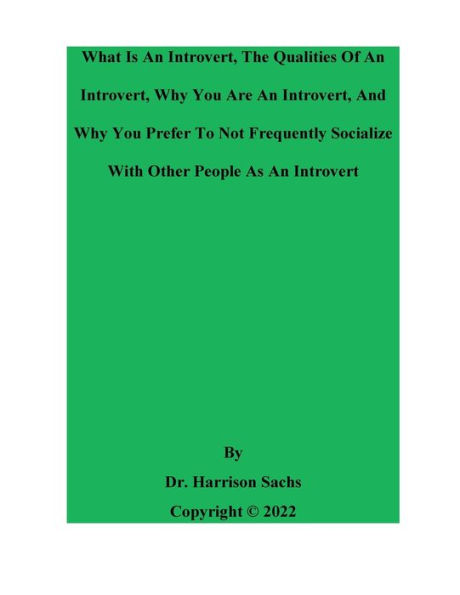 What Is An Introvert, The Qualities Of And Why You Are Introvert