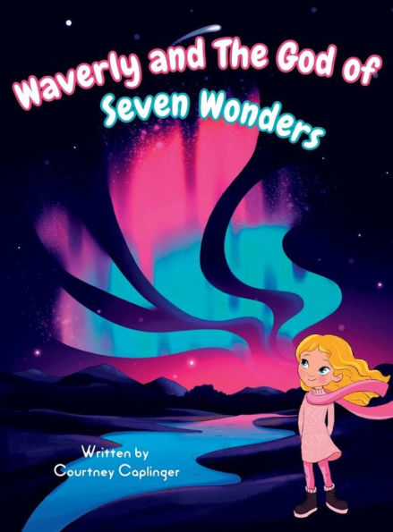 Waverly and the God of Seven Wonders