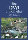 The Kiva Chronicles, Volume 1