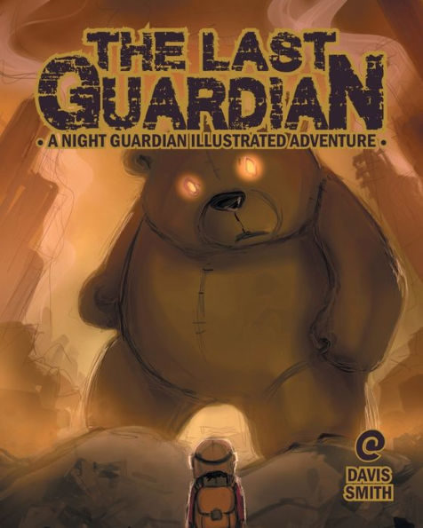 The Last Guardian: A Night Guardian Adventure
