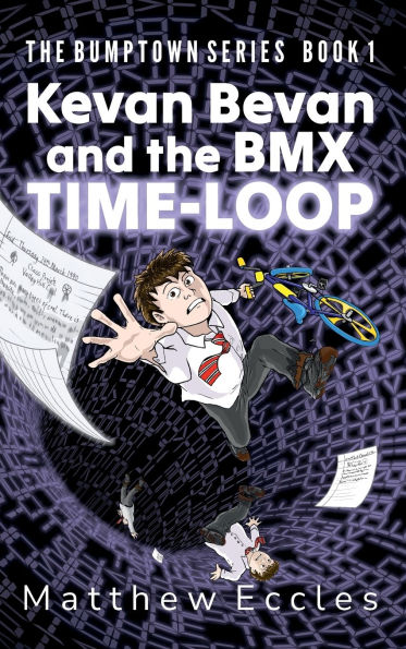 Kevan Bevan and the BMX Time-Loop