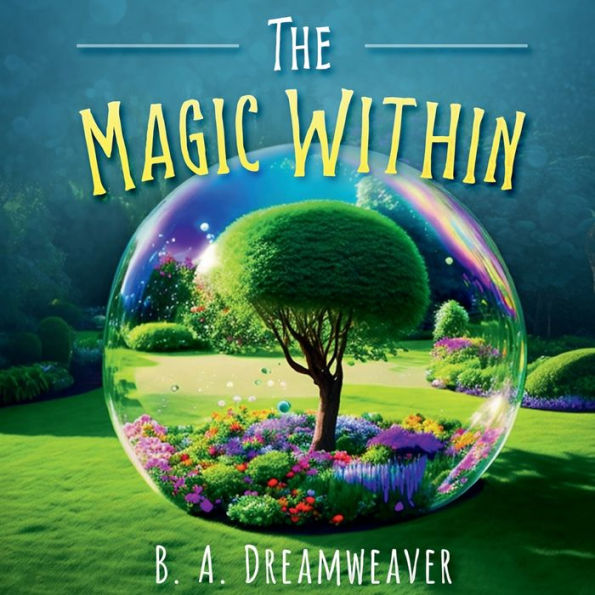 The magic within