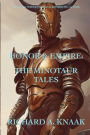 Honor and Empire: The Minotaur Tales: