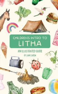 Title: Children's Intro to Litha: An Illustrated Guide, Author: Liam Carew