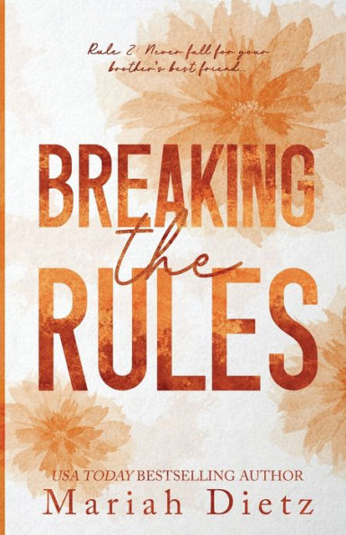 Breaking the Rules: A Brother's-Best-Friend Sport Romance
