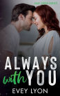 Always with You: An Enemies to Lovers Surprise Baby Romance