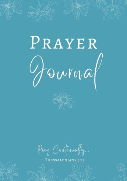 Women's Prayer Journal: 52 Week Intercessory Prayer Prompt Journal