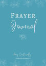 Women's Prayer Journal: 52 Week Intercessory Prayer Prompt Journal