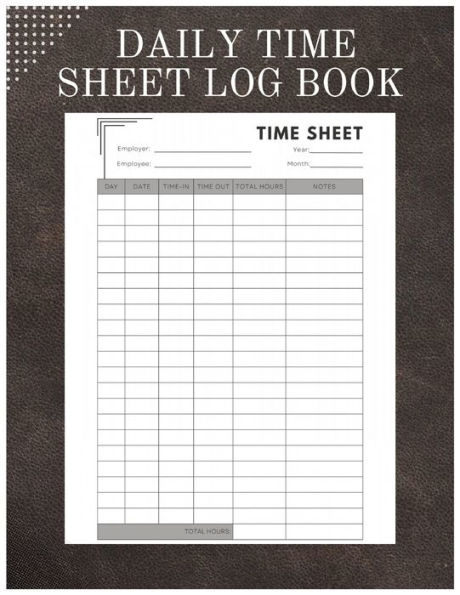 Daily Time Sheet Log Book