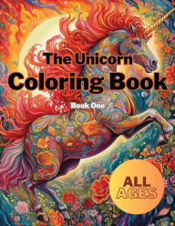 The Unicorn Coloring Book: Book One