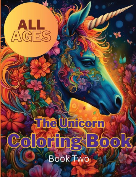 The Unicorn Coloring Book: Book Two