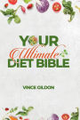 Your Ultimate Diet Bible