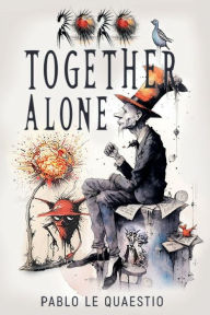 Title: 2020 Together Alone, Author: josh may