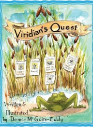 Title: Viridian's Quest, Author: Denise McGuire-Eddy