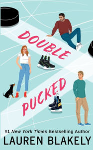 Title: Double Pucked, Author: Lauren Blakely